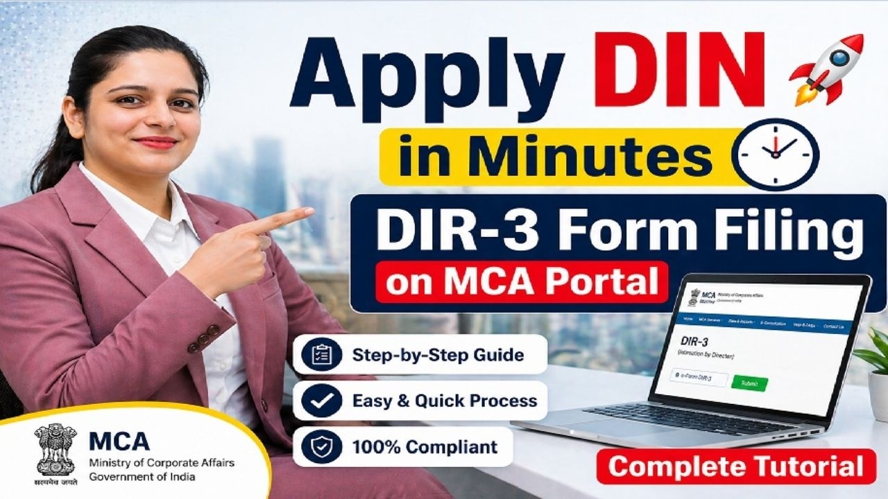 Apply DIN in Minutes 🚀 | DIR-3 Form Filing on MCA Portal (Step-by-Step Guide)