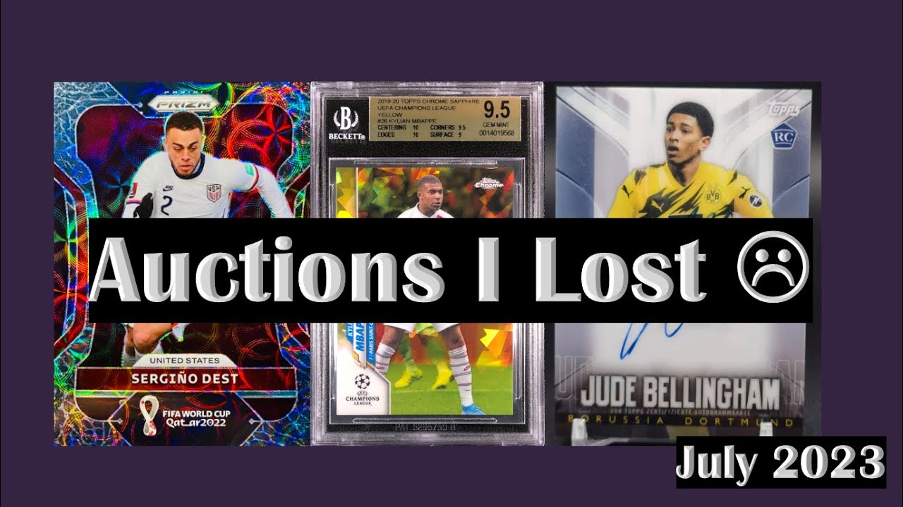 Soccer Card Auctions I Lost in July 2023 | Why I Took Ls on Sapphire, Prospects, and USMNT Cards