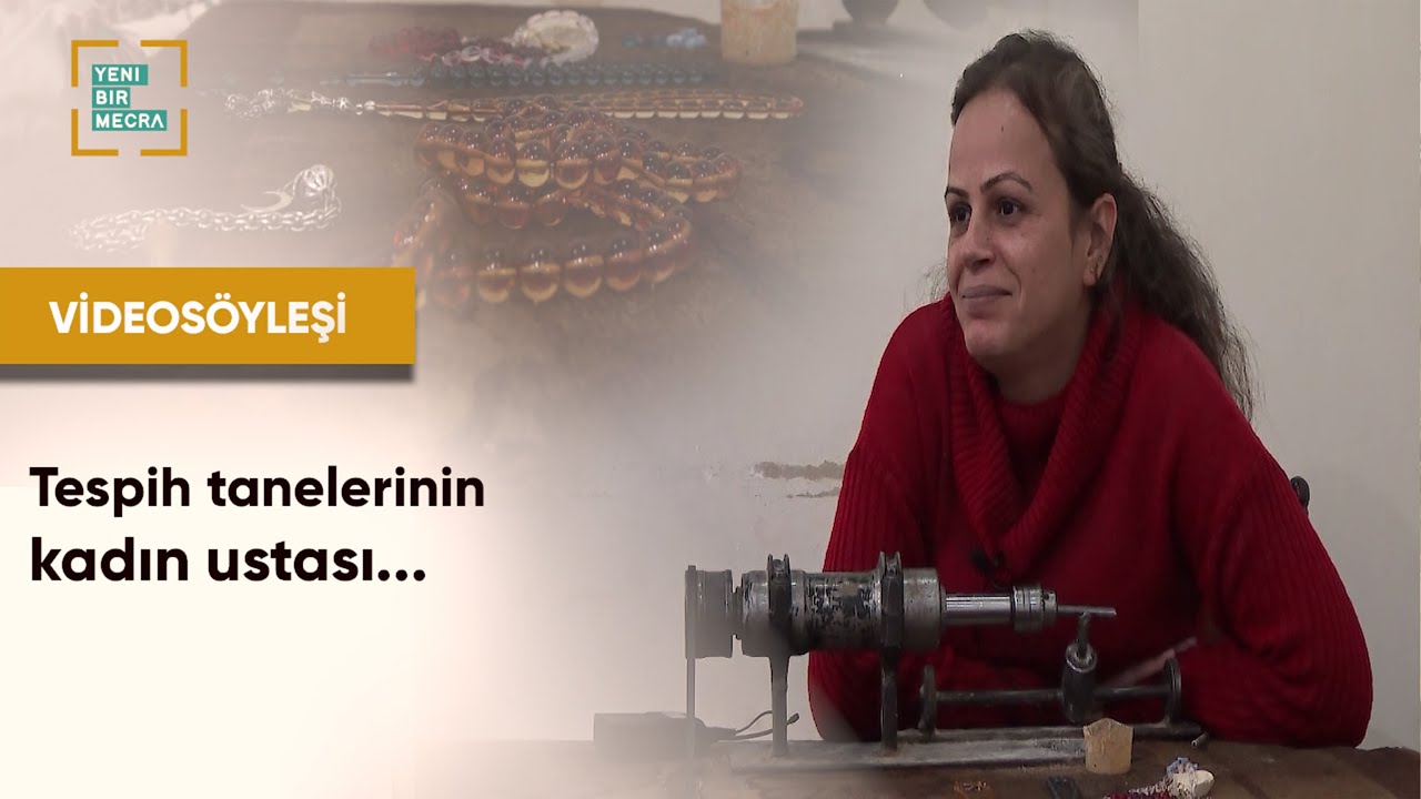 Tespih tanelerinin kadın ustası
