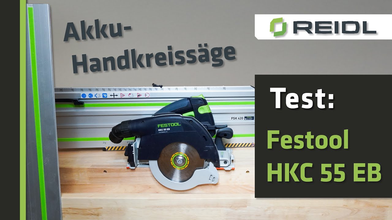 🔥Akku-Handkreissäge HKC 55 EB von Festool! Durchdacht wie keine andere? [Vorstellung + Test]🔥