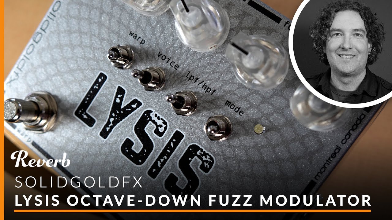 SolidGoldFX Lysis Octave-Down Fuzz Modulator | Reverb Tone Report