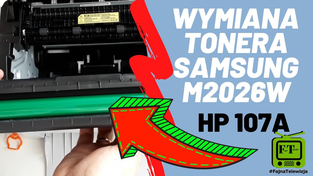 WYMIANA TONERA CARTRIDGE zamiennik SAMSUNG XPRESS SL-M2026W, M2026, M202x, HP 150nw, HP 107A,