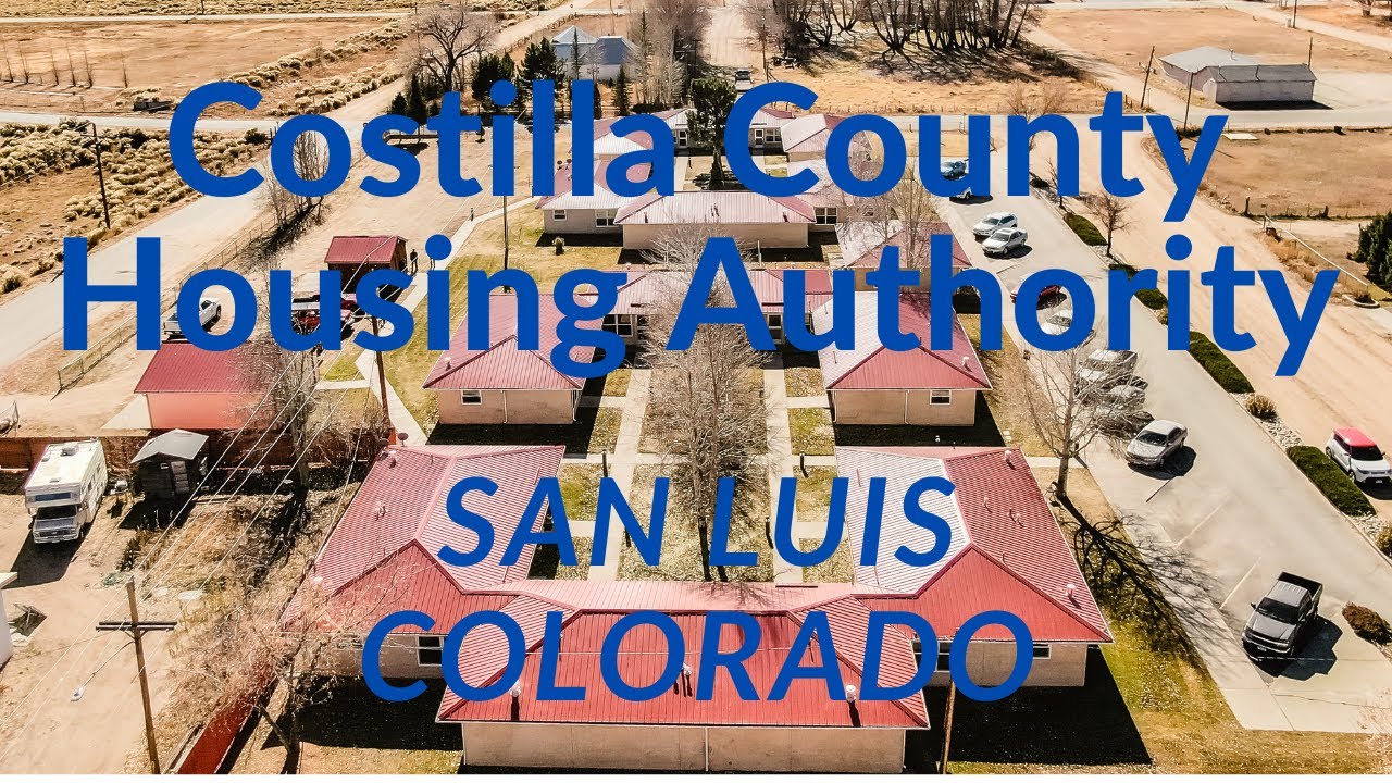 Costilla County Housing Authority - San Luis, Colorado