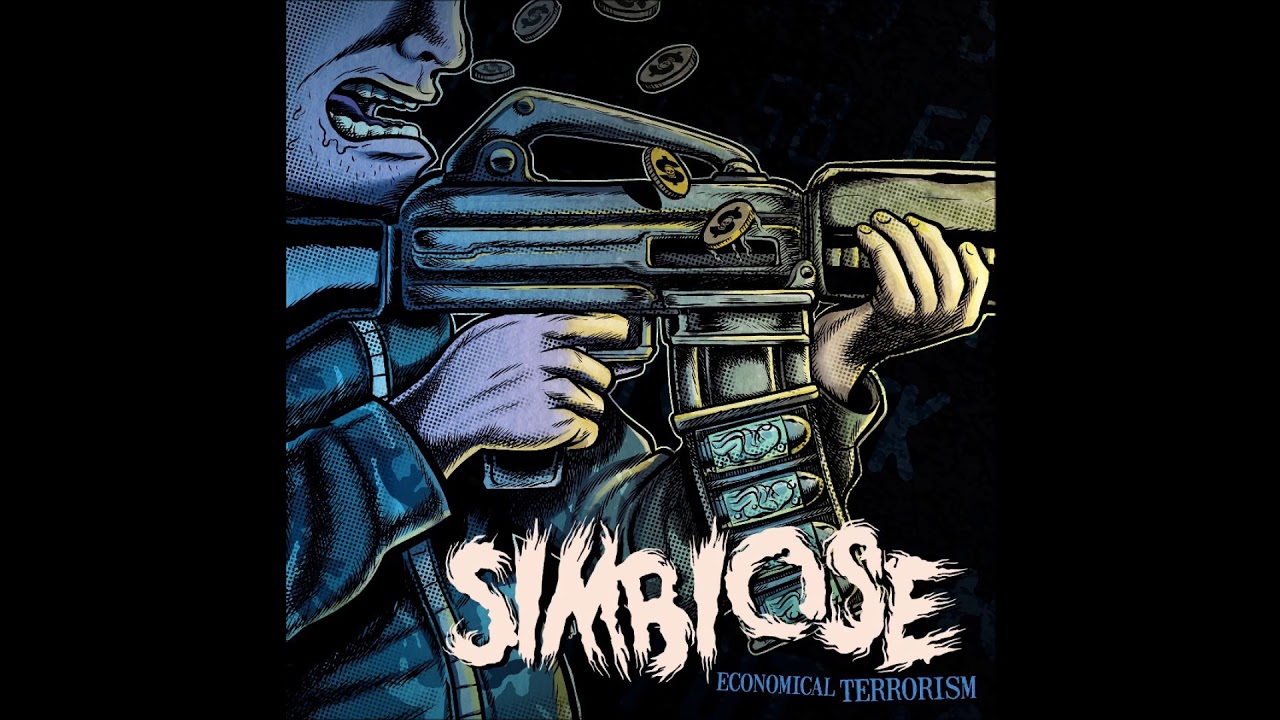 Simbiose - Economical Terrorism (2012) Full Album (Crust/Grind)
