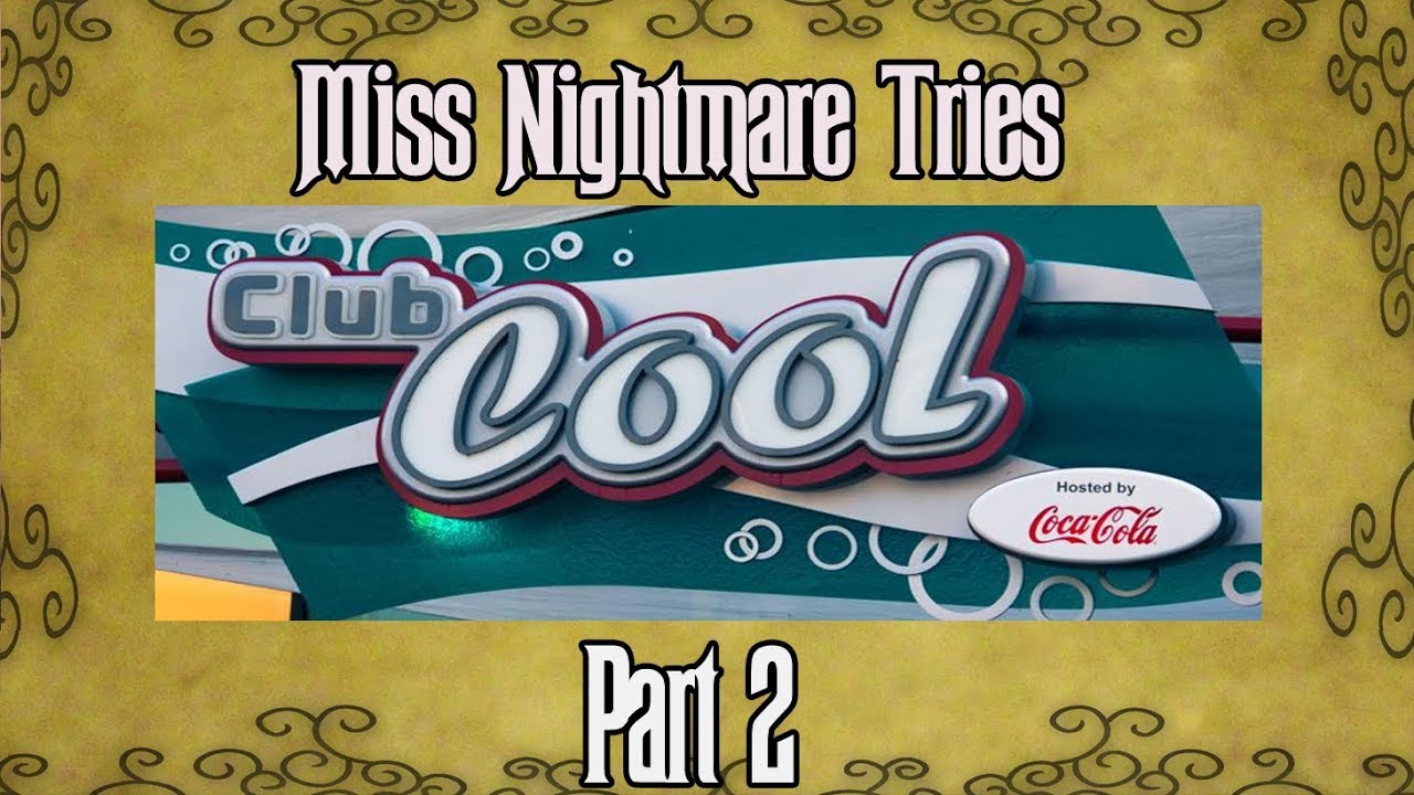 Miss Nightmare Tries Club Cool Part 2