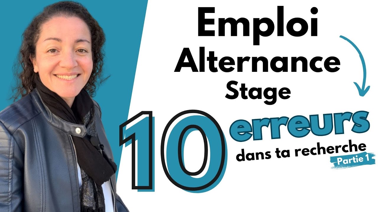 Recherche emploi, stage, alternance I 10 erreurs [Partie 1]