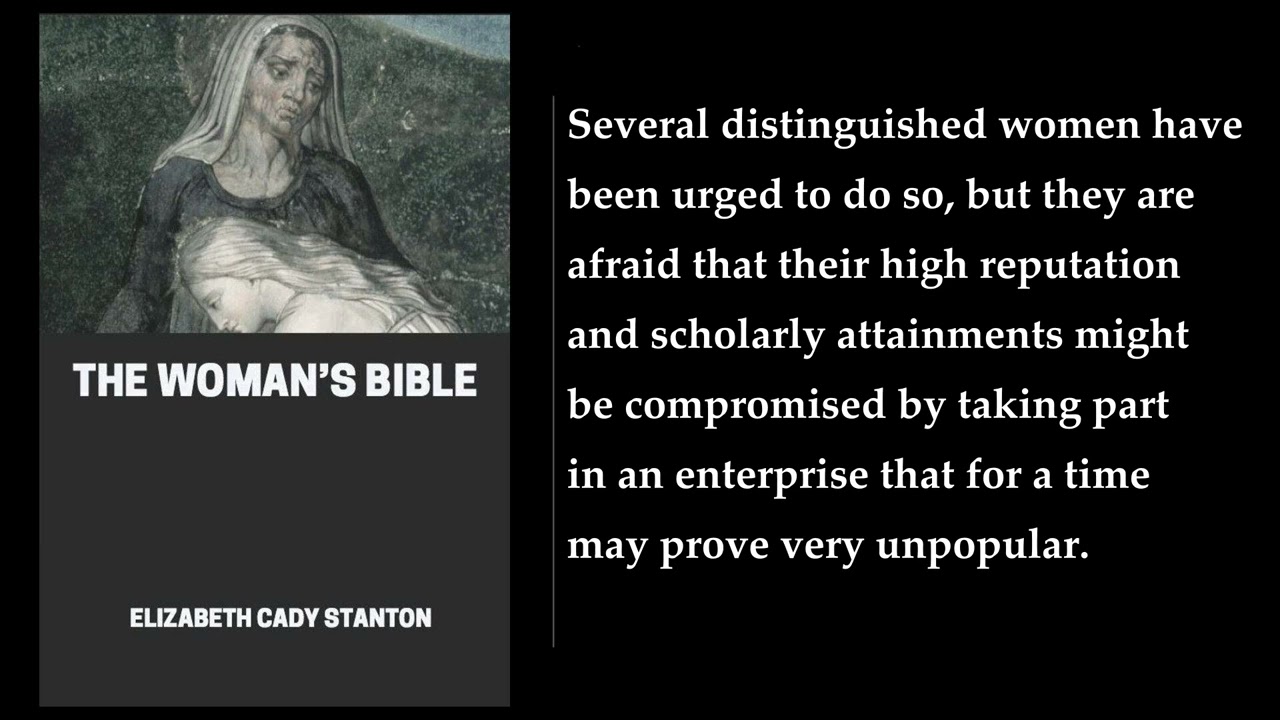 The Woman&rsquo;s Bible (1/2) 🥇 By Elizabeth Cady Stanton. FULL Audiobook