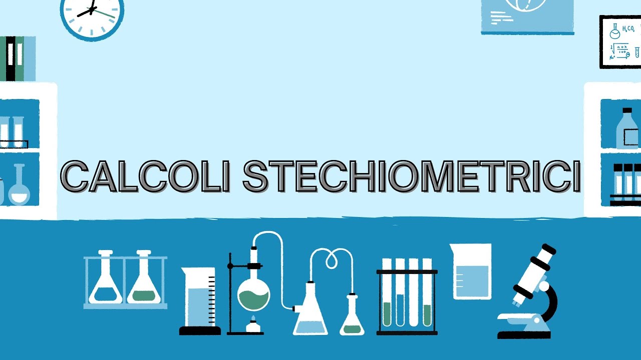 CALCOLI STECHIOMETRICI