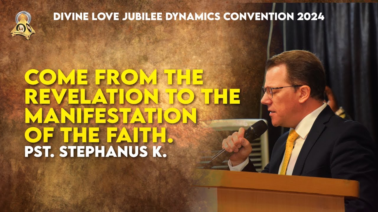 [SAT. 09-11-2024AM] - COME TO THE MANIFESTATION OF THE REVELATION OF THE FAITH - BRO. STEPHANUS K.