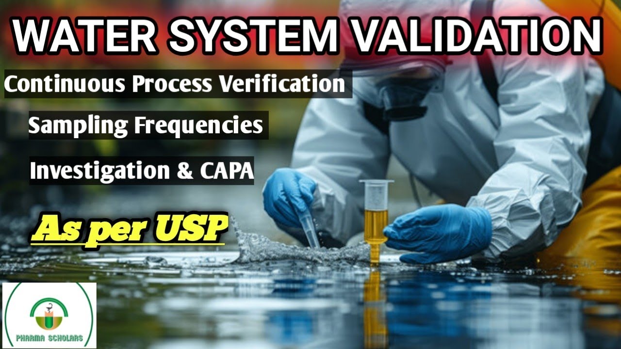Water System Validation As per USP