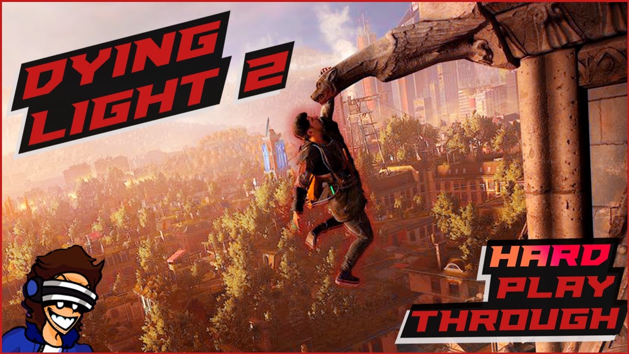 Dying Light 2: Hard Playthrough - PART 7 (ENDING)