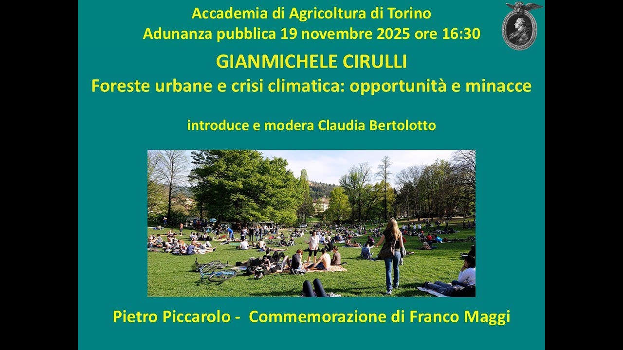 Foreste urbane e crisi climatica: opportunità e minacce - GIAN MICHELE CIRULLI