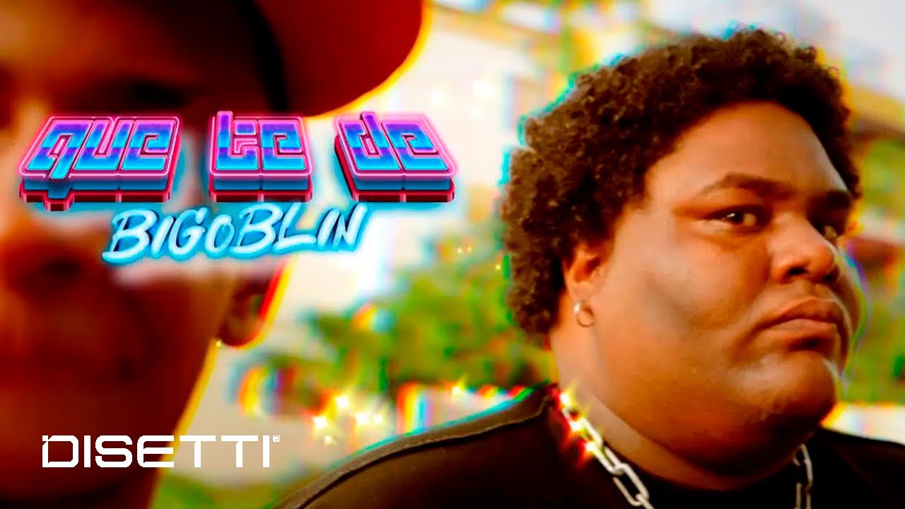 BIGOBLIN - Que Te De (Video Oficial) | El Rey Del Sample