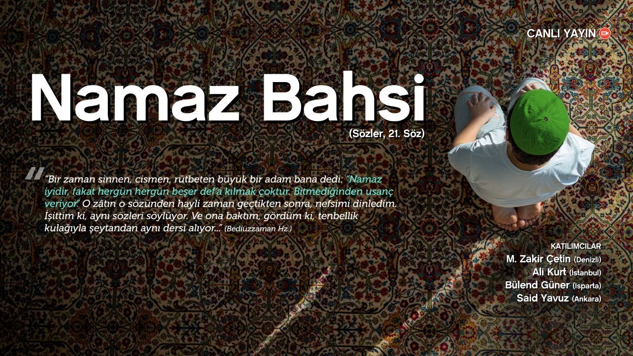 21. Söz | Namaz Bahsi