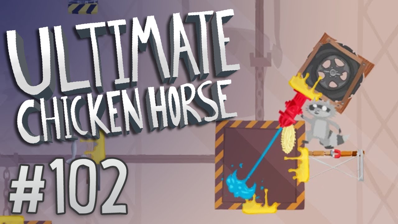 Ultimate Chicken Horse - #102 - GET SQUISHED!