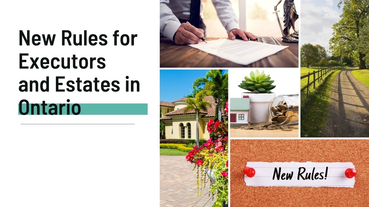 New Rules for Executors & Estates in Ontario - 2021 Seniors Showcase