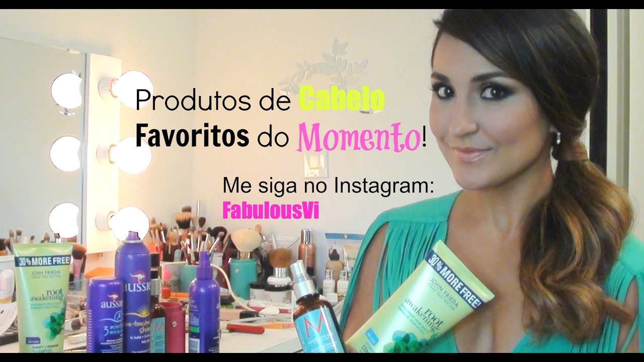 Favoritos Cabelos Agosto e Setembro