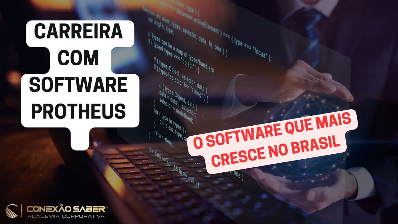 CONEX&Atilde;O SABER: CARREIRA COM SOFTWARE PROTHEUS