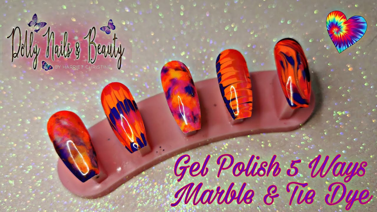 Gel Polish 5 Ways - How to Marble & Tie Dye Nail Art