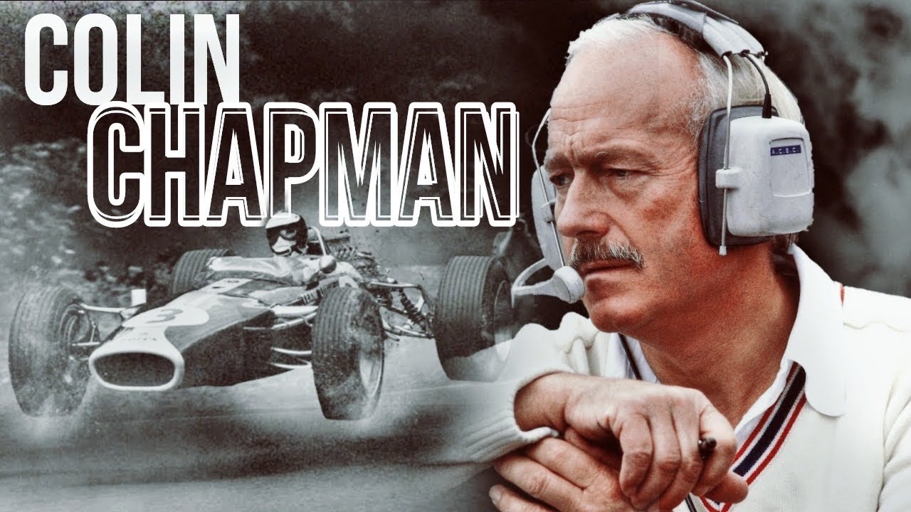 El hombre que cambió el mundo de las CARRERAS. COLIN CHAPMAN