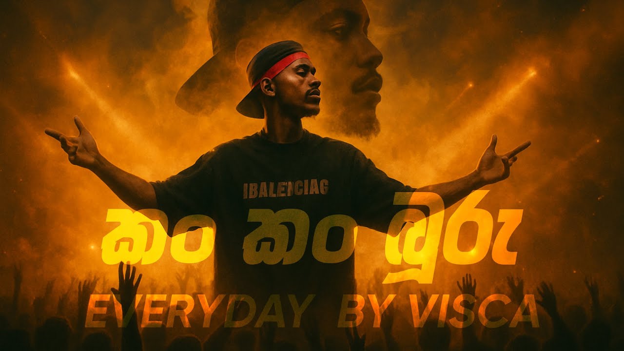 කං කං බූරු (EVERYDAY) By VISCA - Kan Kan Buru Rap Song