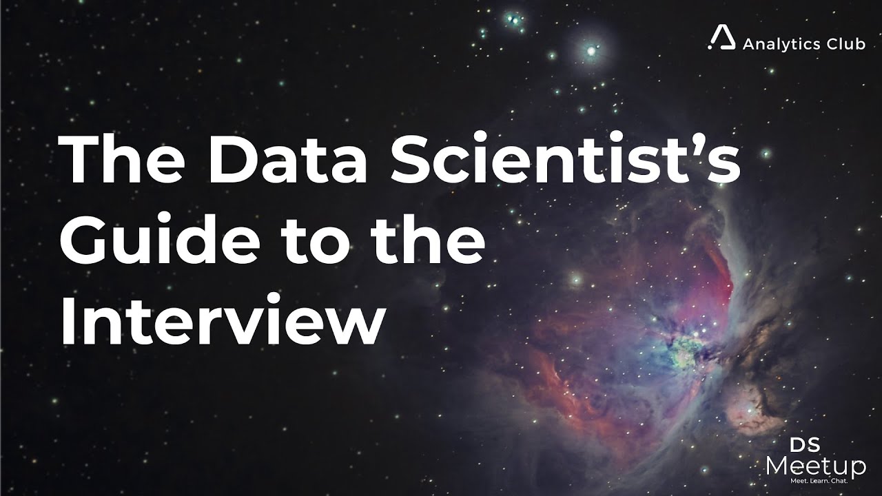 The Data Scientist's Guide to the Interview | DS Meetup