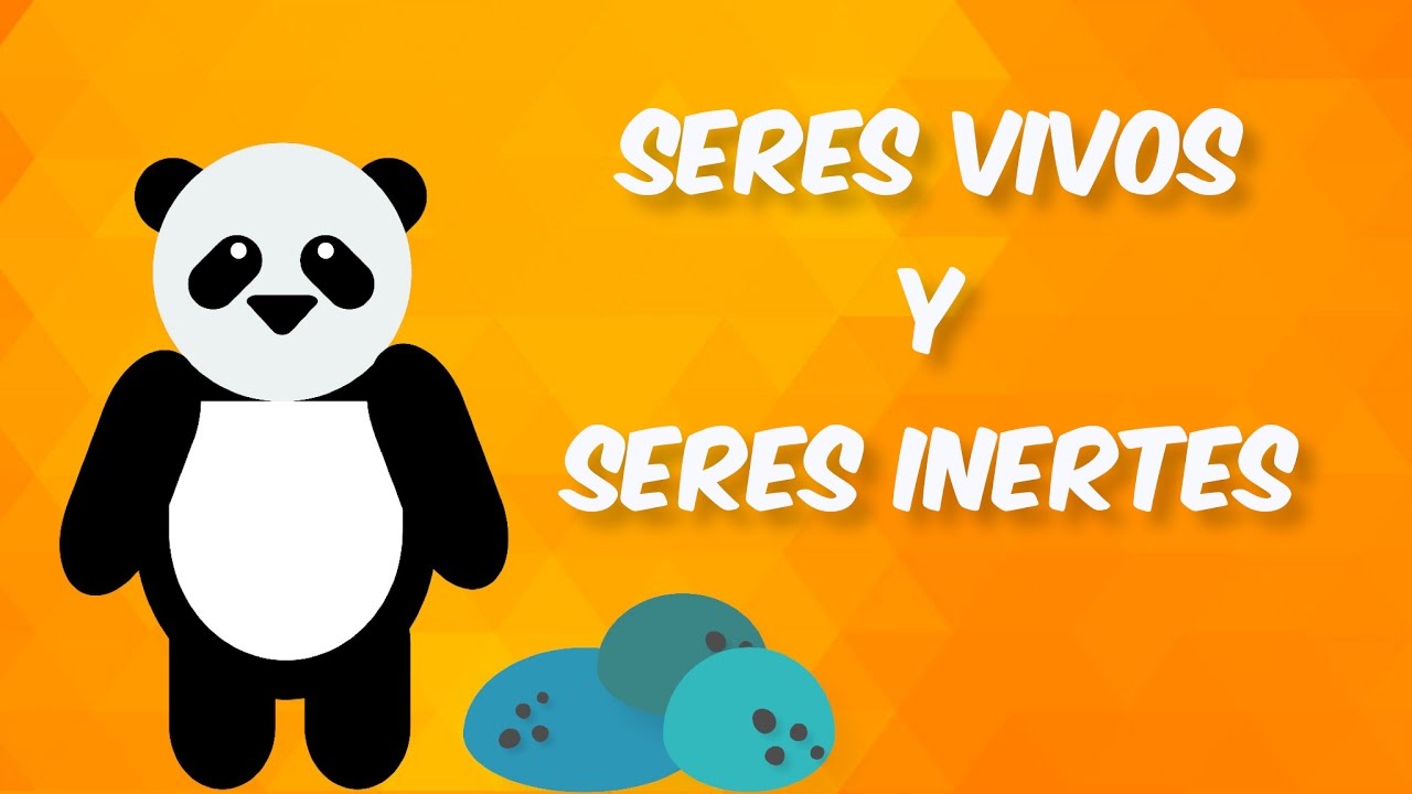 Seres vivos y seres inertes | Características, diferencias y ejemplos