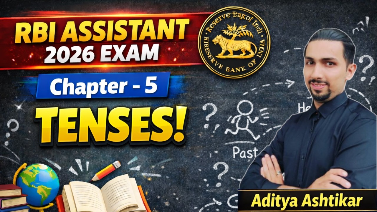 RBI Assistant 2026 | COMPLETE TENSES PRACTICE IN ONE HOUR | By Aditya Ashtikar