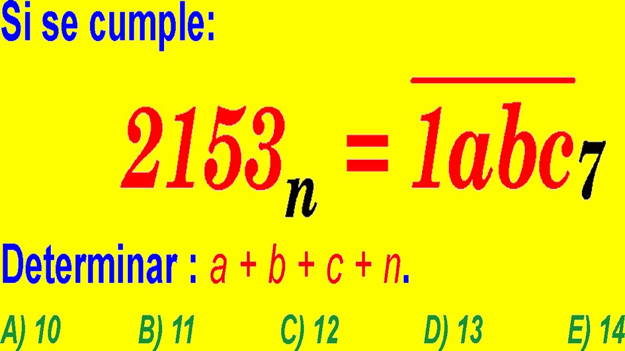CAMBIO DE SISTEMAS DE NUMERACIÓN - PROBLEMA RESUELTO - ADMISIÓN A LA UNIVERSIDAD - ARITMÉTICA