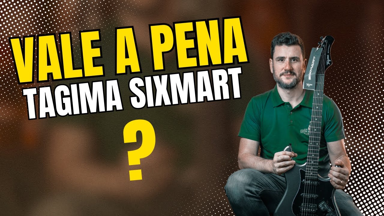 🎸 Tagima Sixmart Vale a Pena? Testamos com Todos os Efeitos!