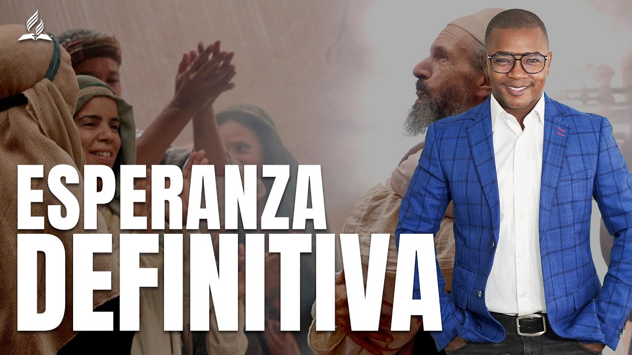 ESPERANZA DEFINITIVA  - Fabio Fory 2023 - Evangelismo Adventista