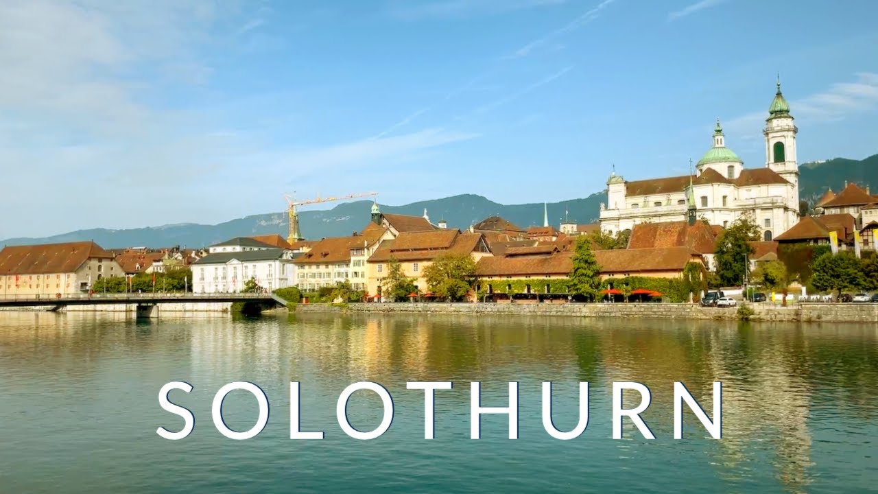 Solothurn walking tour - The most beautiful Baroque town of Switzerland