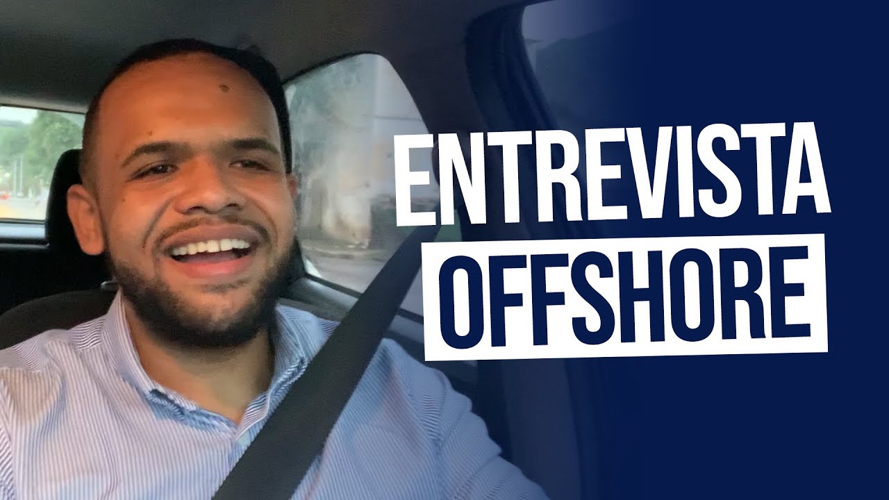 PERGUNTAS FEITAS EM UMA ENTREVISTA PARA VAGA OFFSHORE