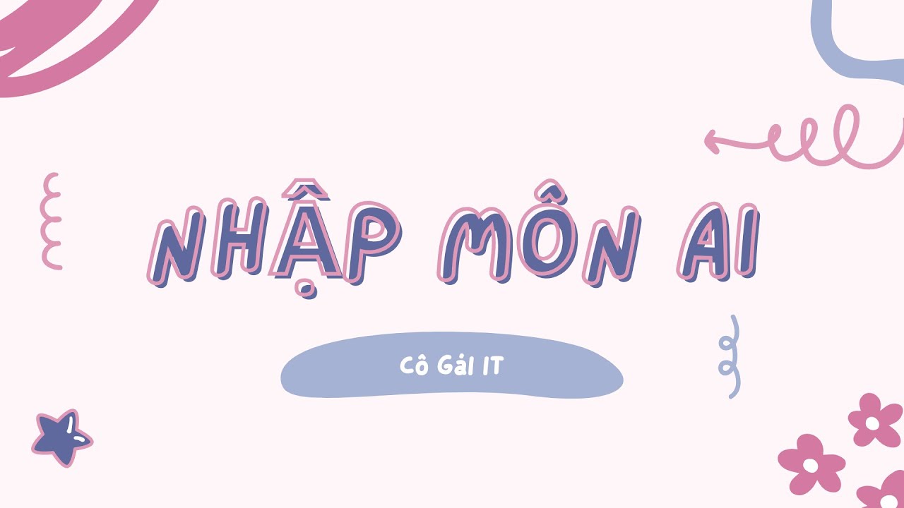 Nhập môn AI PTIT| Phần 2: Logic vị từ - Giải bài tập