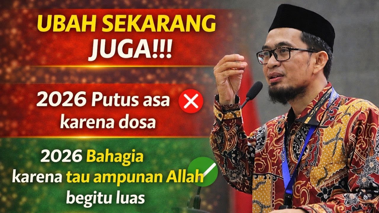 Jangan Putus Asa Karena Dosa ‼ Ampunan Allah Tak Terbatas | Ustadz Adi Hidayat