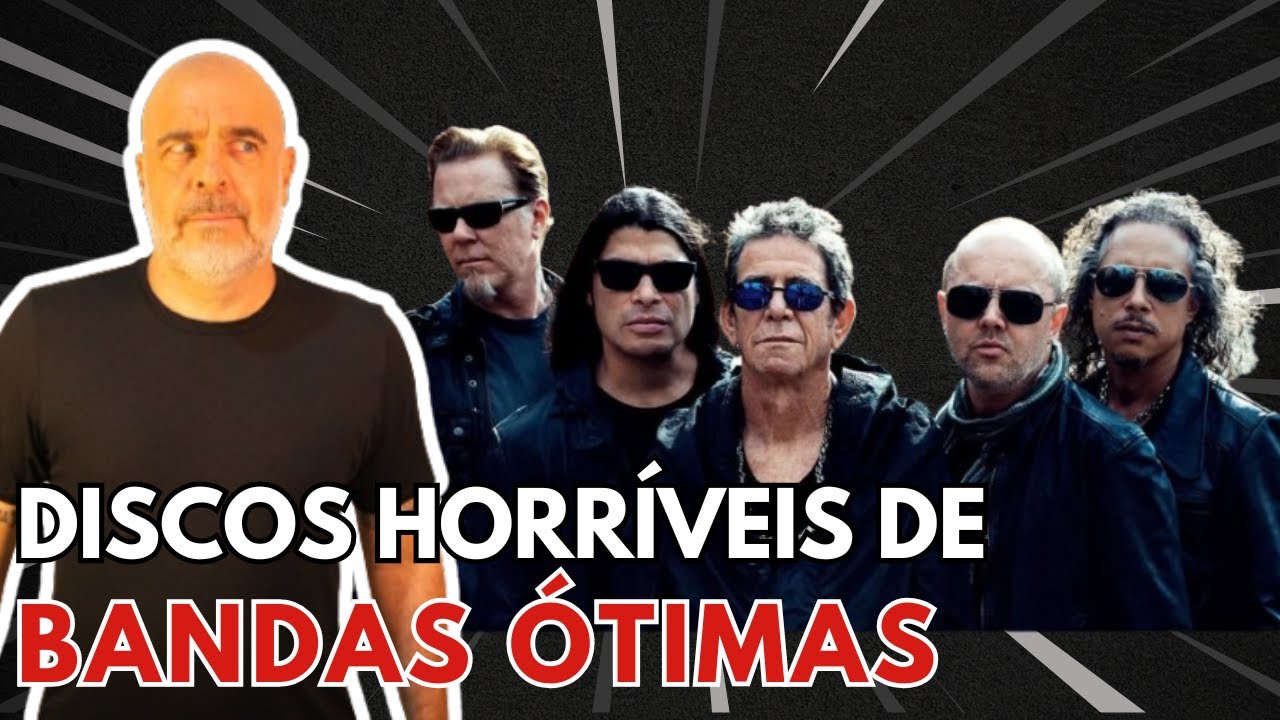 Top 5 Discos Horríveis de Bandas Ótimas!