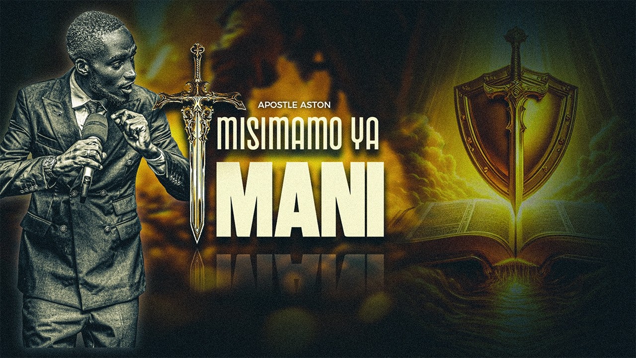 MISIMAMO YA IMANI | APOSTLE ASTTON