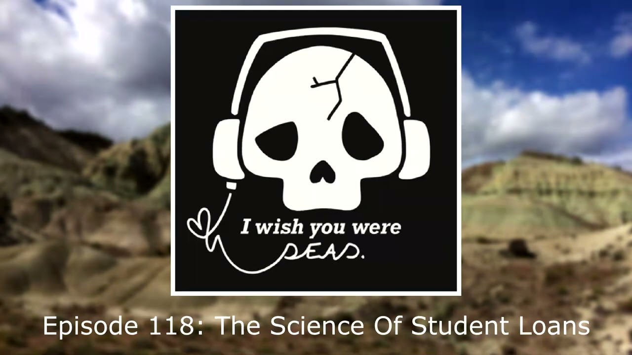 Episode 118: The Science Of Student Loans