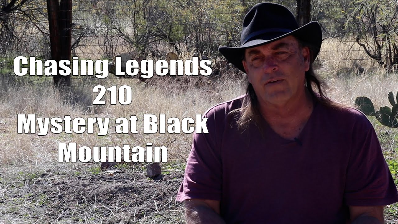 Chasing Legends 210: Mystery at Black Mountain Camp