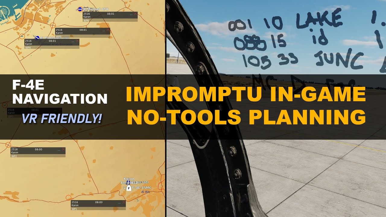 F-4E Navigation: Impromptu In-Game No-Tools Planning - VR Friendly!