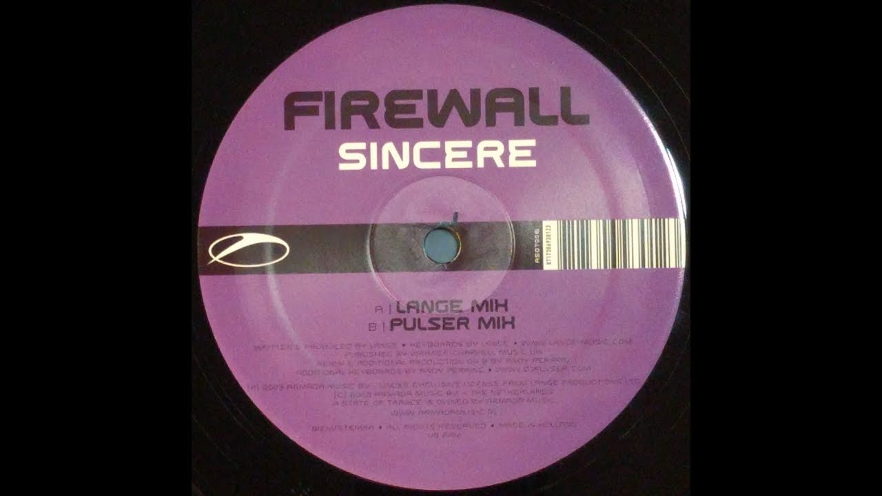 {Vinyl} Firewall - Sincere (Pulser Mix)