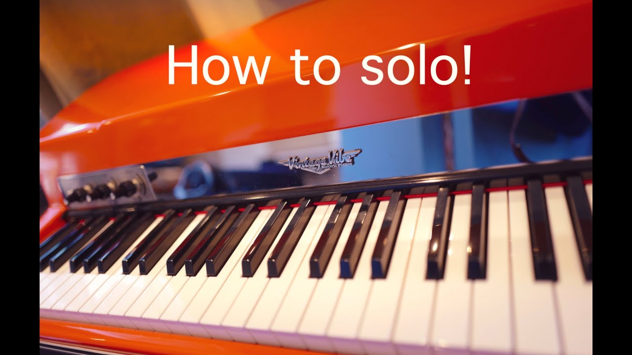 How to Solo Over Chord Changes on Keyboard