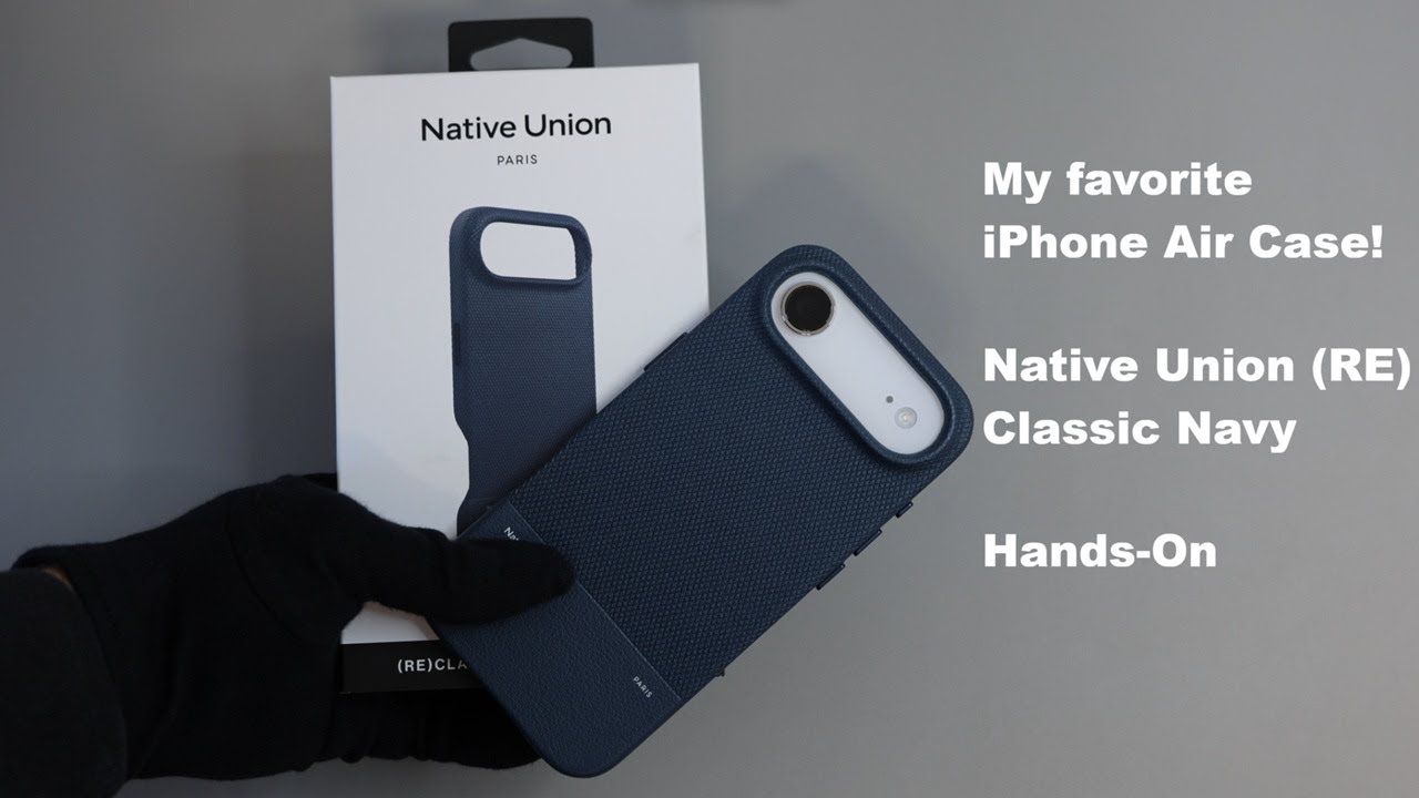 My Favorite and Best iPhone Air Case: Native Union (RE) Classic Navy - Unboxing and hands-on