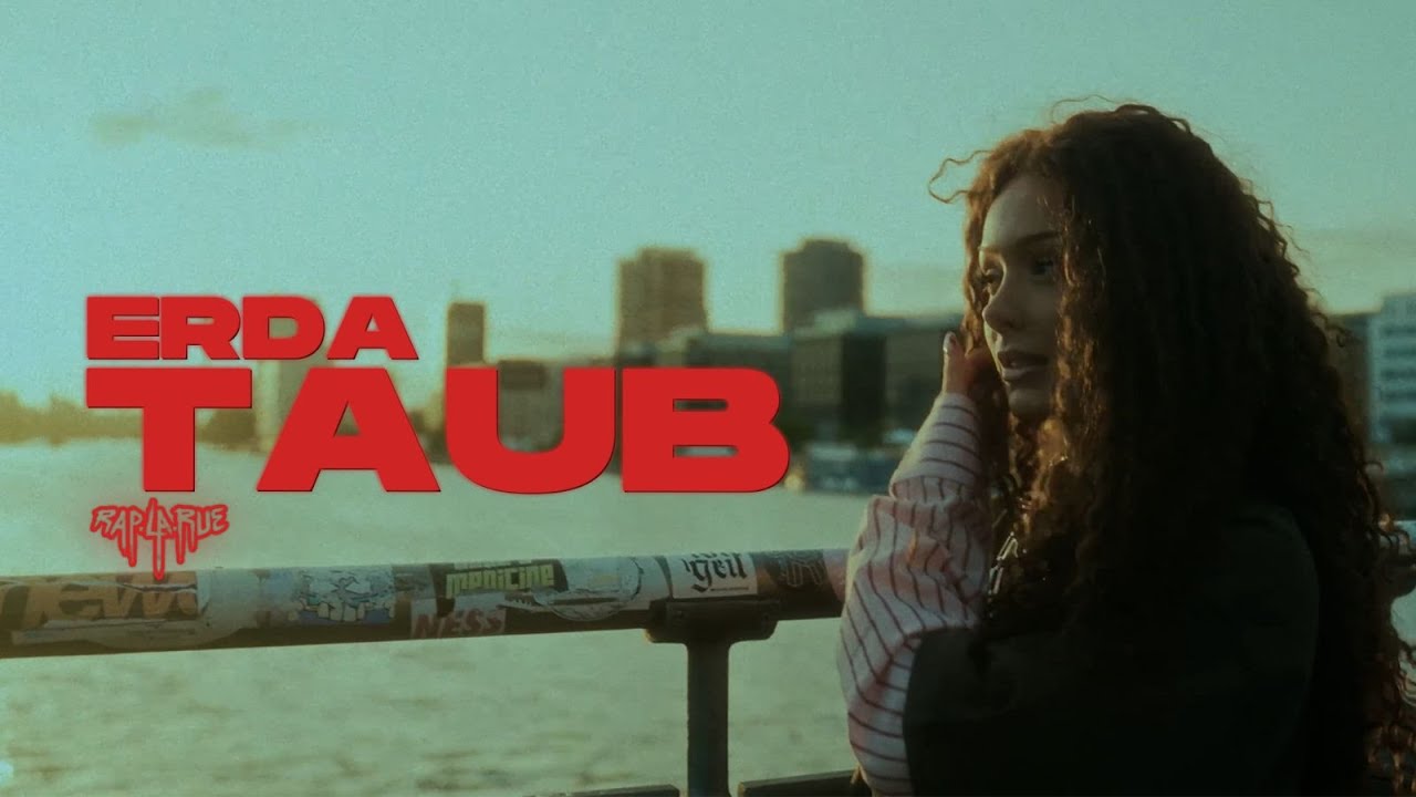 Erda - Taub [RAP LA RUE] FINALE