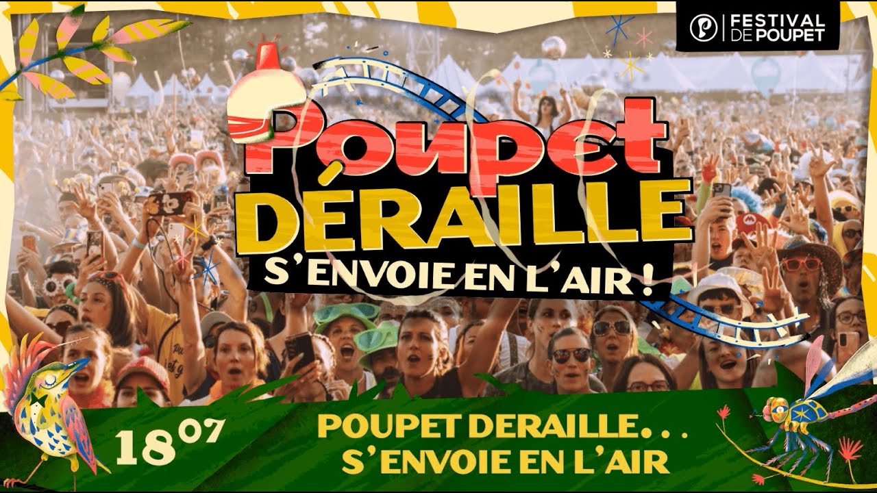 POUPET DÉRAILLE 2025 - S'ENVOIE EN L'AIR