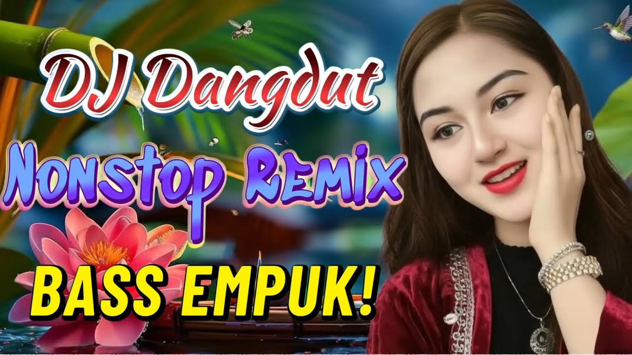 DJ NONSTOP BASS EMPUK 🔥 FULL HOUSE MIX DANGDUT 🎧 PALING MANTAP ✨ VOL 208