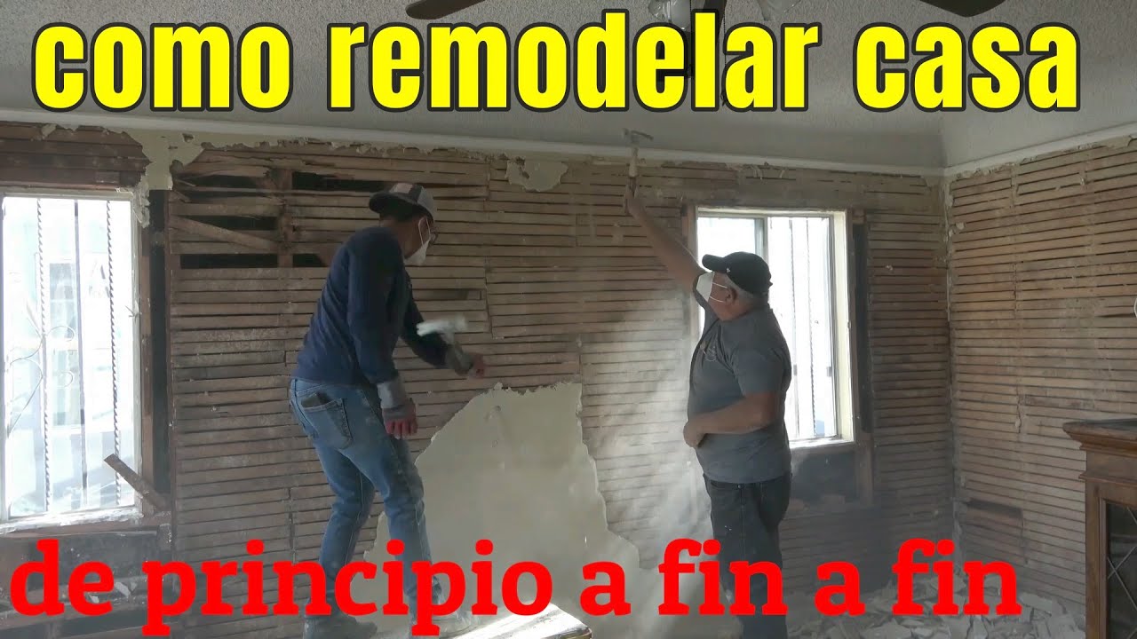 remodelacion total hasta la madera