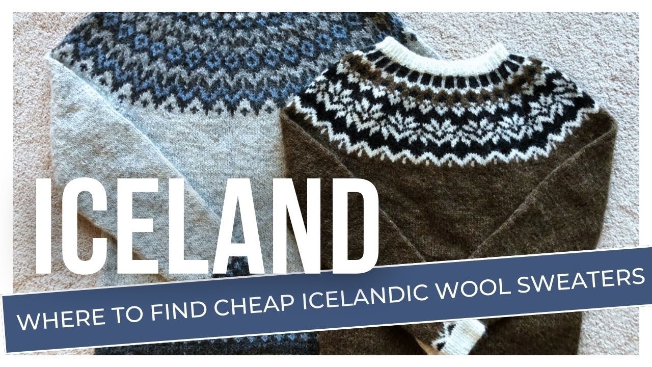 Best store for cheap authentic Icelandic wool sweaters in Reykjavik!