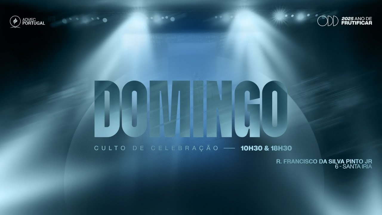 Culto de Celebração - 10h30 | ADVEC Portugal | 11/01/2026