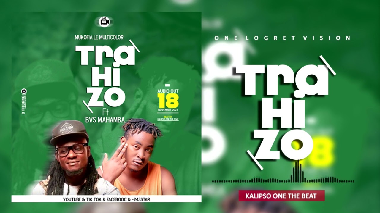 Bvs mahamba x Mukofia le Multicolor Trahison audio officiel